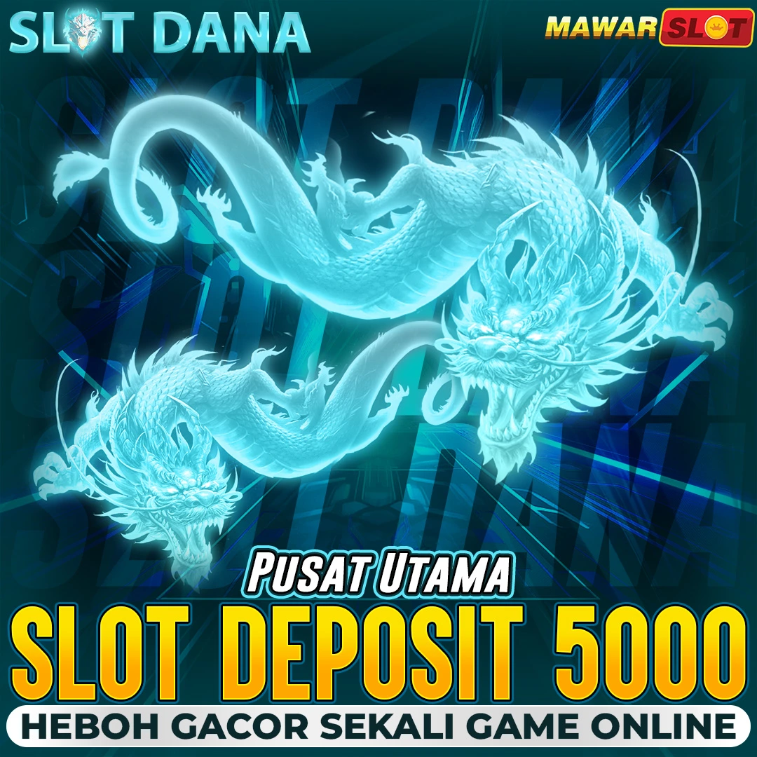 Slot Deposit 5000